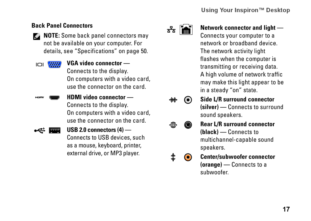 Dell 0F970NA00, 535, 545, 537, 546 Back Panel Connectors, Center/subwoofer connector Orange Connects to a subwoofer 