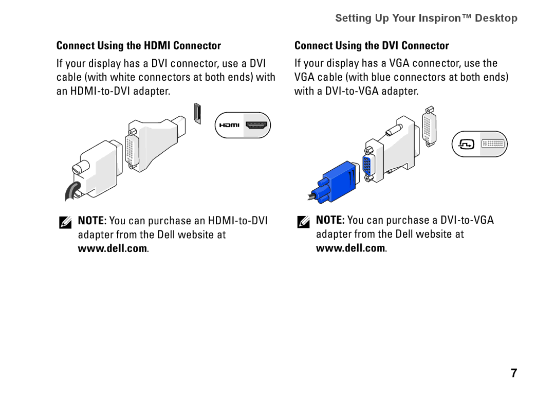 Dell 545, 0F970NA00, 535, 537, 546 setup guide Connect Using the Hdmi Connector, Connect Using the DVI Connector 