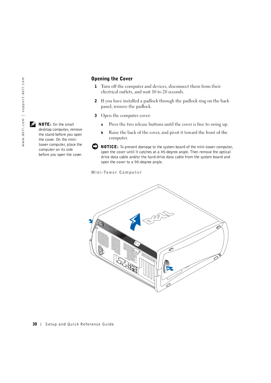 Dell 0G475 manual Opening the Cover 