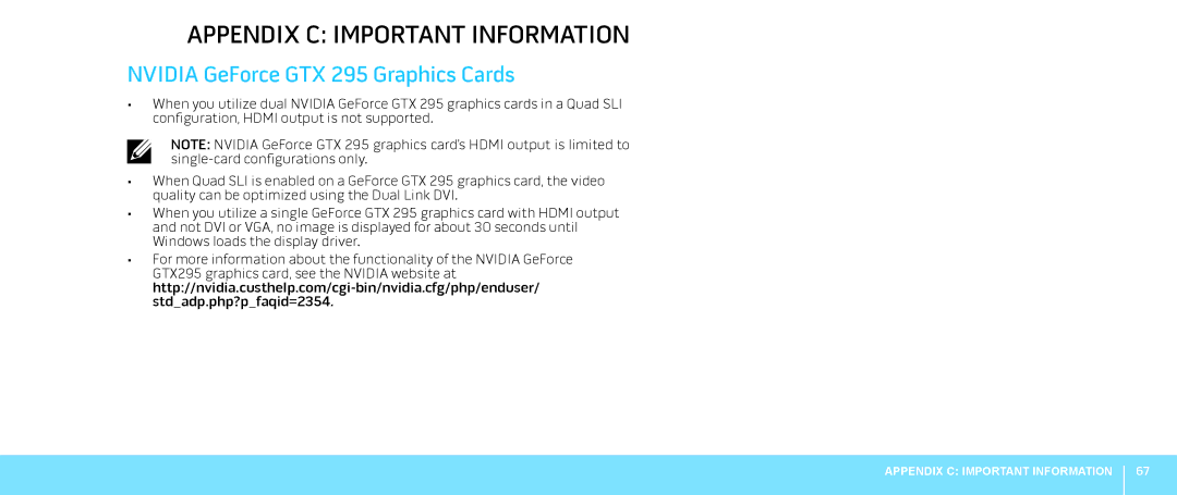 Dell 0JYTRGA00, Aurora-R2 manual Appendix C Important Information, Nvidia GeForce GTX 295 Graphics Cards 