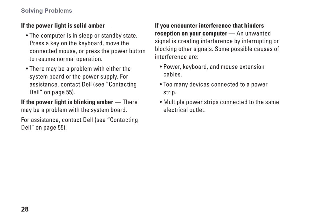 Dell 0M1PTFA00, DCME, D06M001 If the power light is solid amber, For assistance, contact Dell see Contacting Dell on 