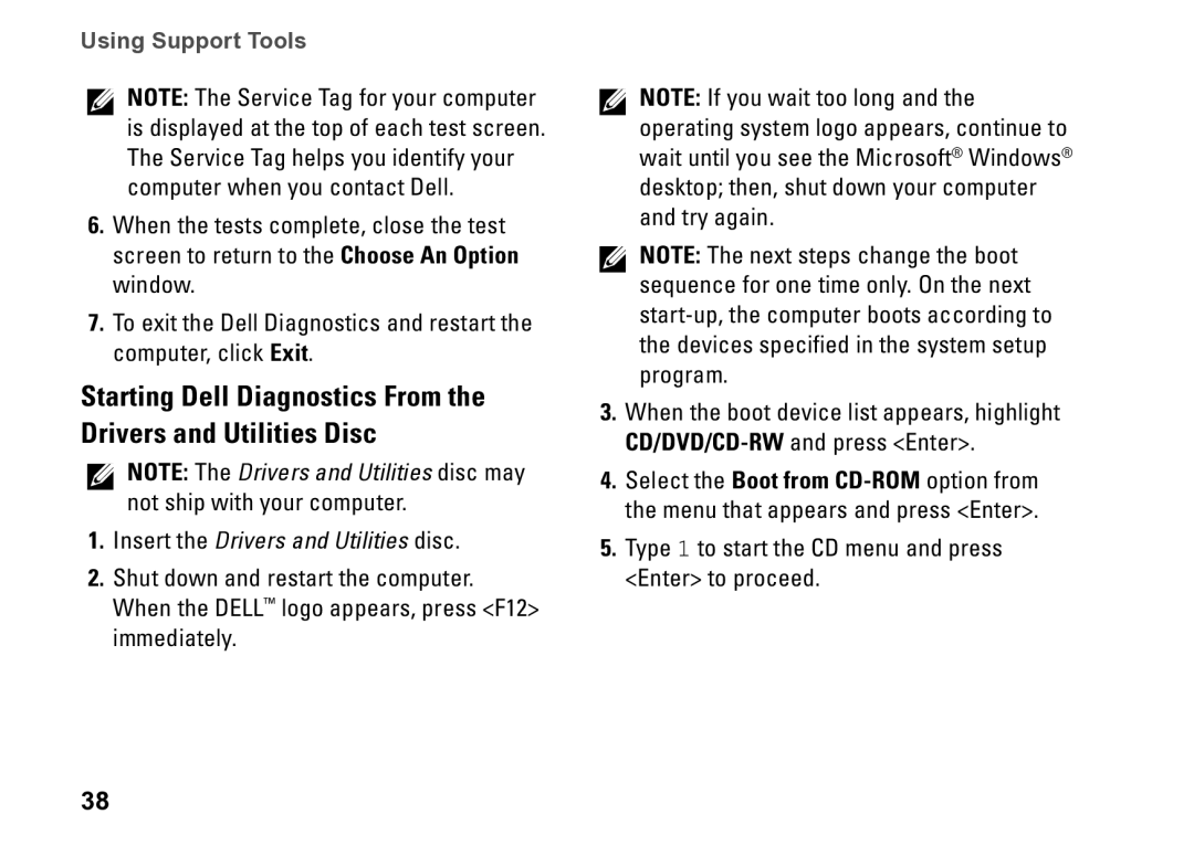 Dell 0M1PTFA00, DCME, D06M001 Insert the Drivers and Utilities disc, Type 1 to start the CD menu and press Enter to proceed 