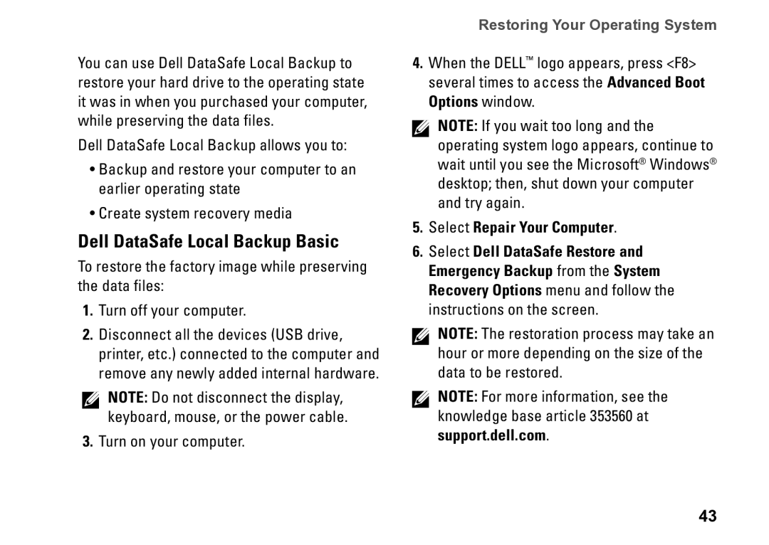 Dell 0M1PTFA00, DCME, D06M001 Dell DataSafe Local Backup Basic, Turn on your computer, Select Repair Your Computer 