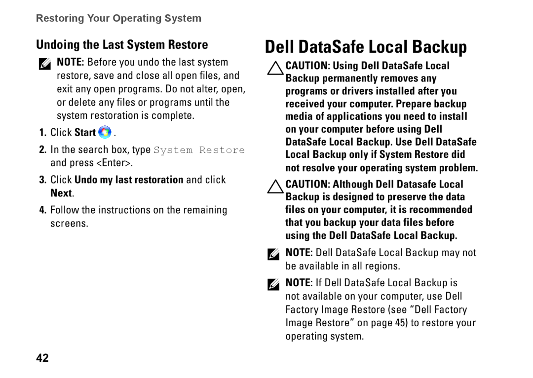 Dell D06M, 0M1PTFA00, DCME Dell DataSafe Local Backup, Undoing the Last System Restore, Restoring Your Operating System 