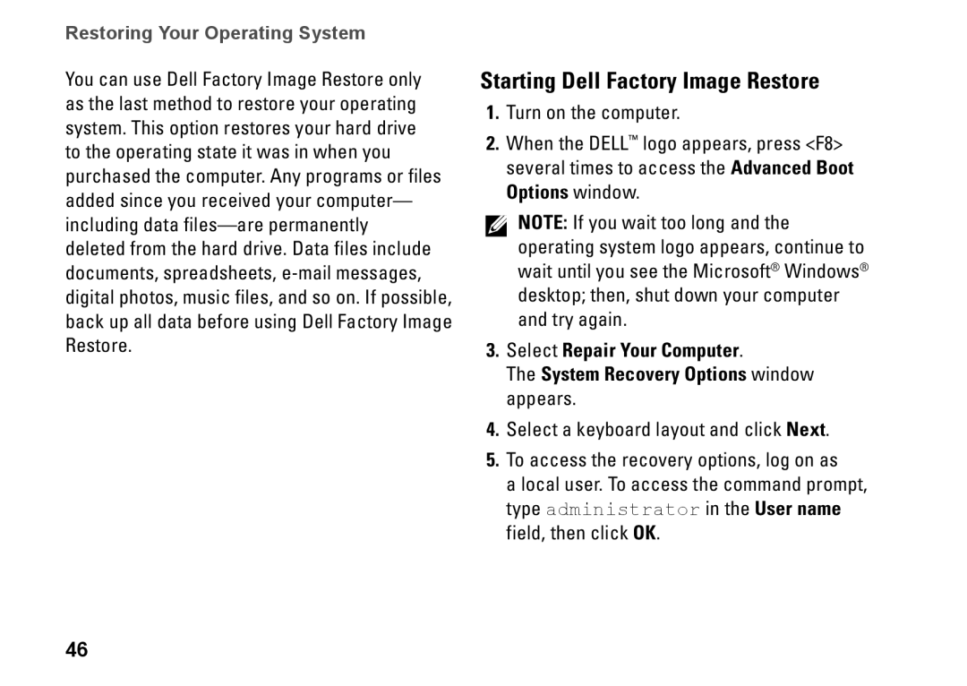 Dell D06M001, 0M1PTFA00 Starting Dell Factory Image Restore, Restoring Your Operating System, Select Repair Your Computer 