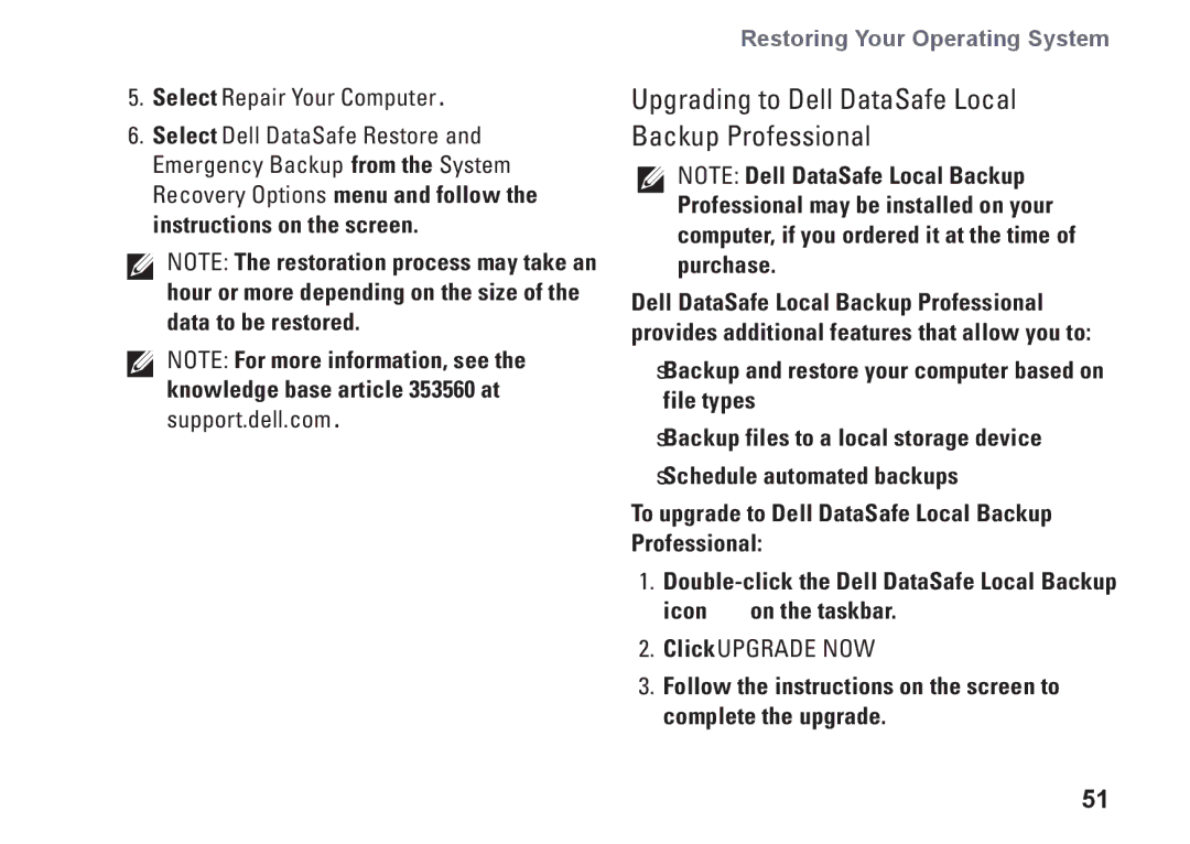 Dell 0M41FVA00 Upgrading to Dell DataSafe Local Backup Professional, Select Repair Your Computer, Click Upgrade Now 