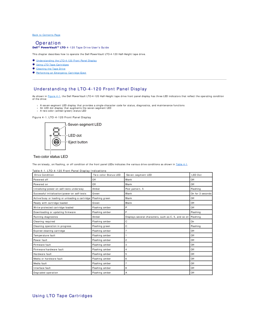 Dell 0TK131 Rev. A01 specifications Operation, Understanding the LTO-4-120 Front Panel Display, Using LTO Tape Cartridges 