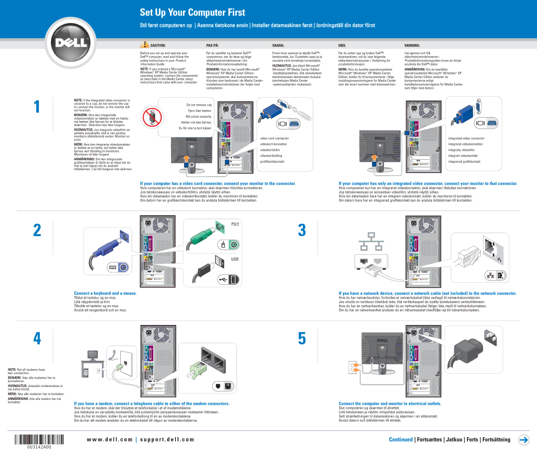 Dell 0U3142A00 manual Set Up Your Computer First, Connect a keyboard and a mouse 