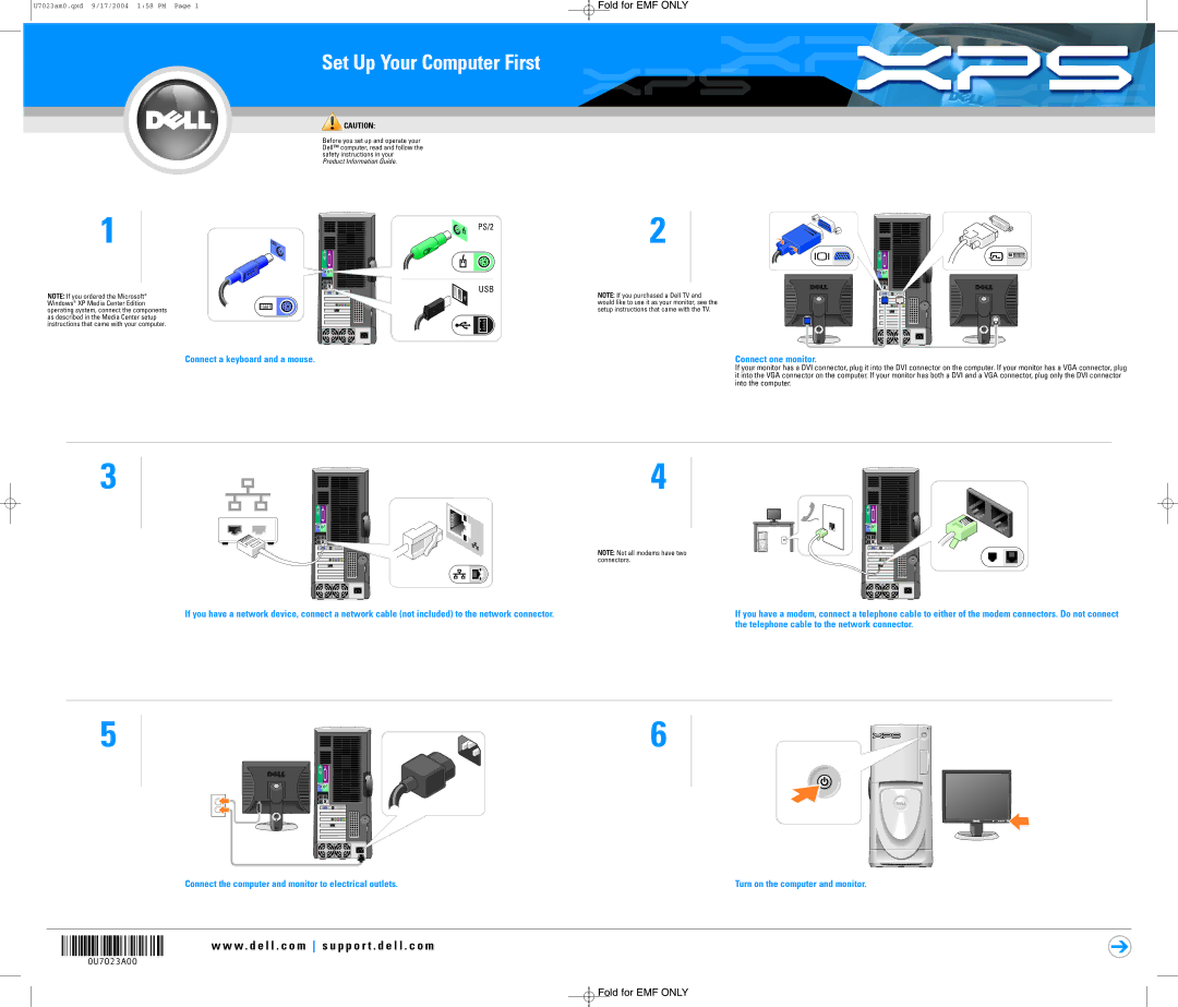 Dell 0U7023A00 manual Set Up Your Computer First, Connect a keyboard and a mouse Connect one monitor 