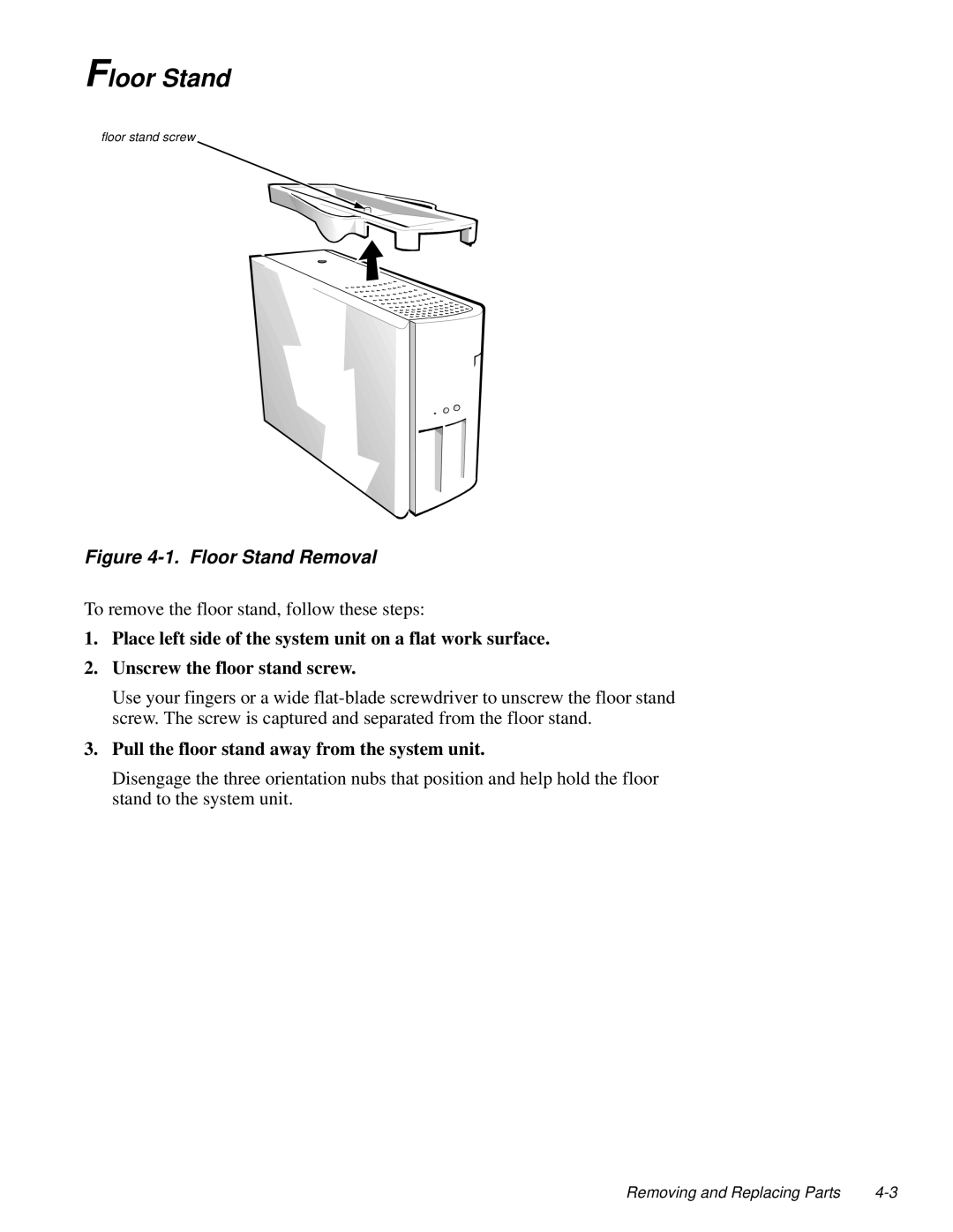 Dell 100-Mbps manual Floor Stand, Pull the floor stand away from the system unit 