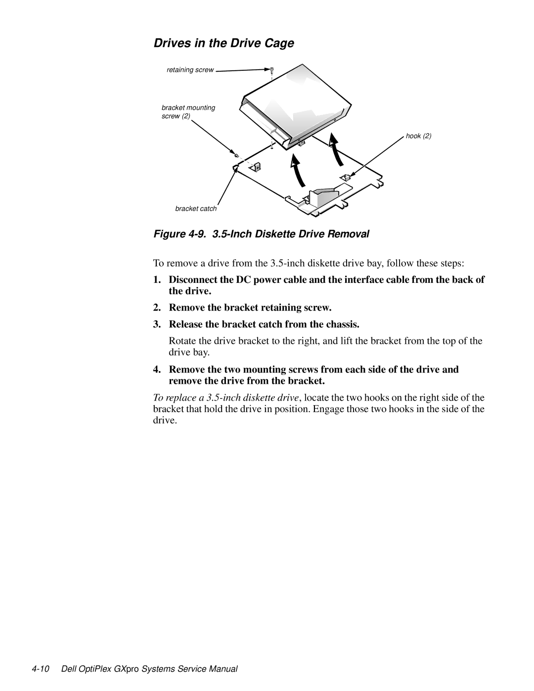 Dell 100-Mbps manual Drives in the Drive Cage, Inch Diskette Drive Removal 