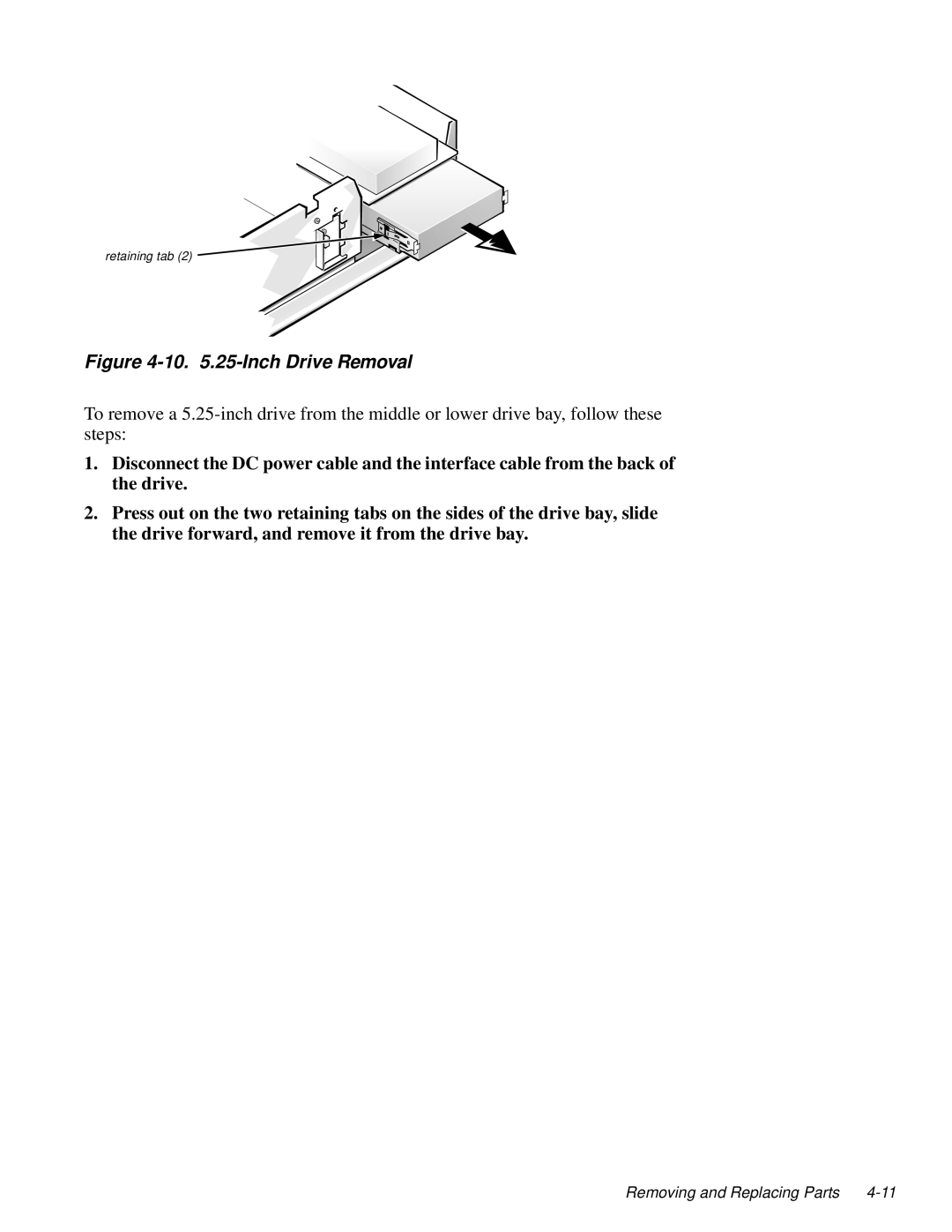 Dell 100-Mbps manual 10 .25-Inch Drive Removal 