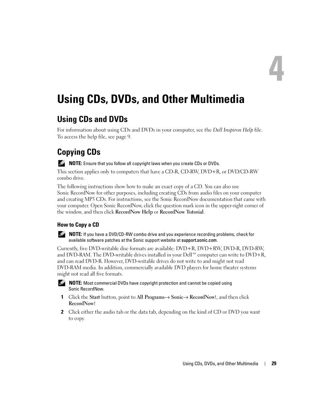 Dell 1000 owner manual Using CDs, DVDs, and Other Multimedia, Using CDs and DVDs, Copying CDs, How to Copy a CD 