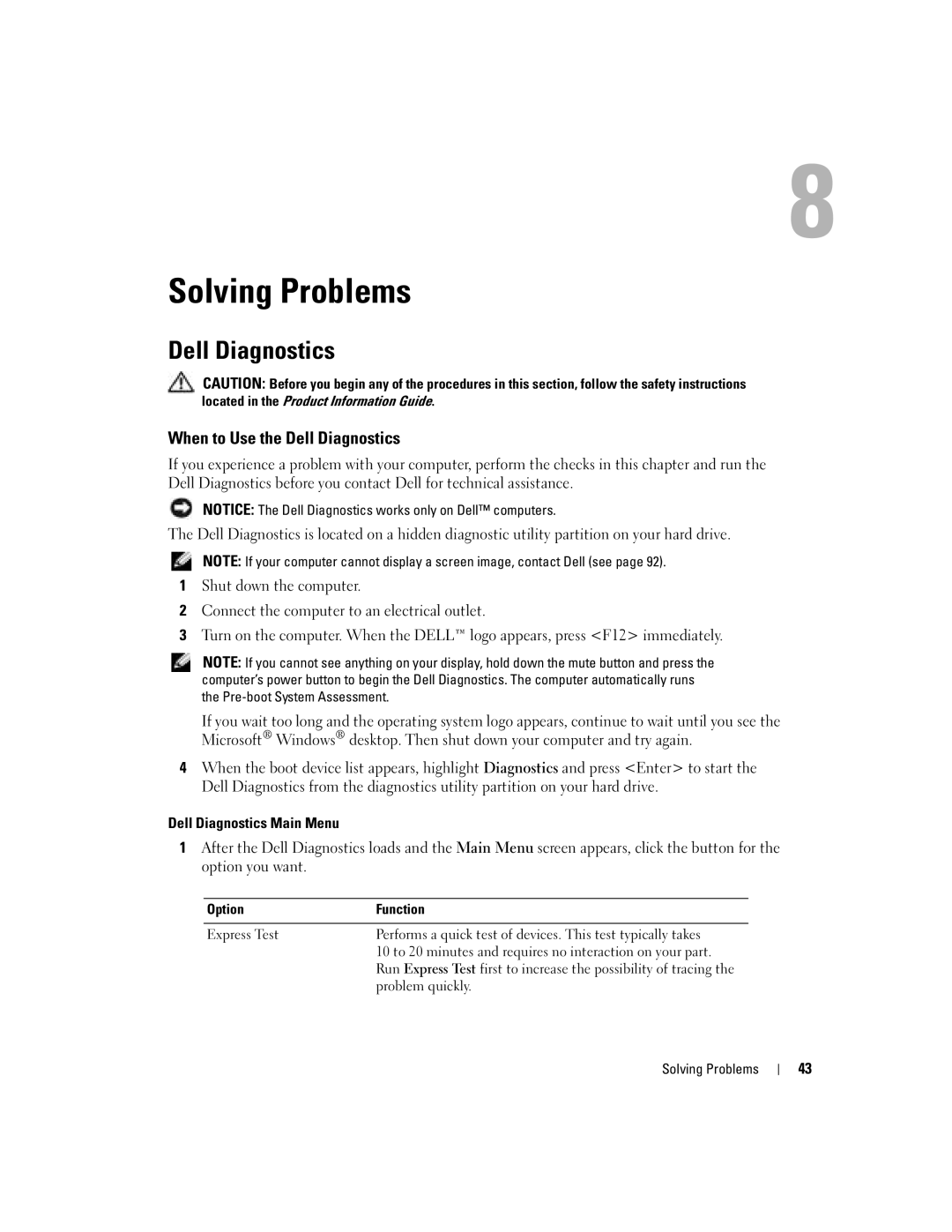 Dell 1000 owner manual Solving Problems, When to Use the Dell Diagnostics, Dell Diagnostics Main Menu 