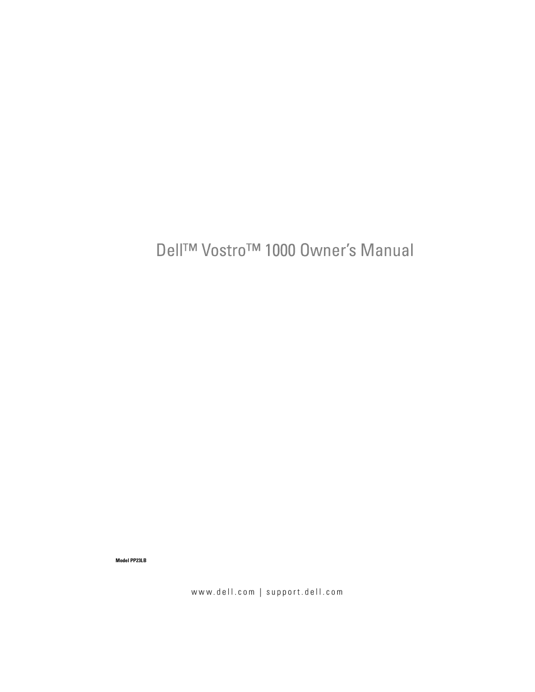 Dell 1000 owner manual W . d e l l . c o m s u p p o r t . d e l l . c o m 