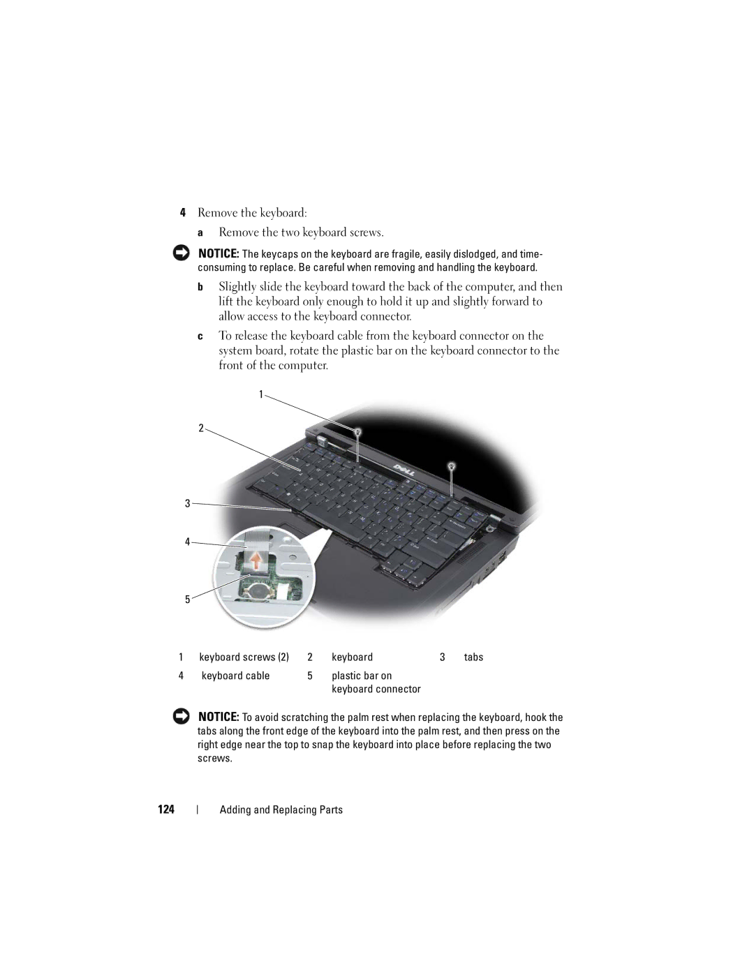 Dell 1000 owner manual 124, Keyboard cable Plastic bar on Keyboard connector 