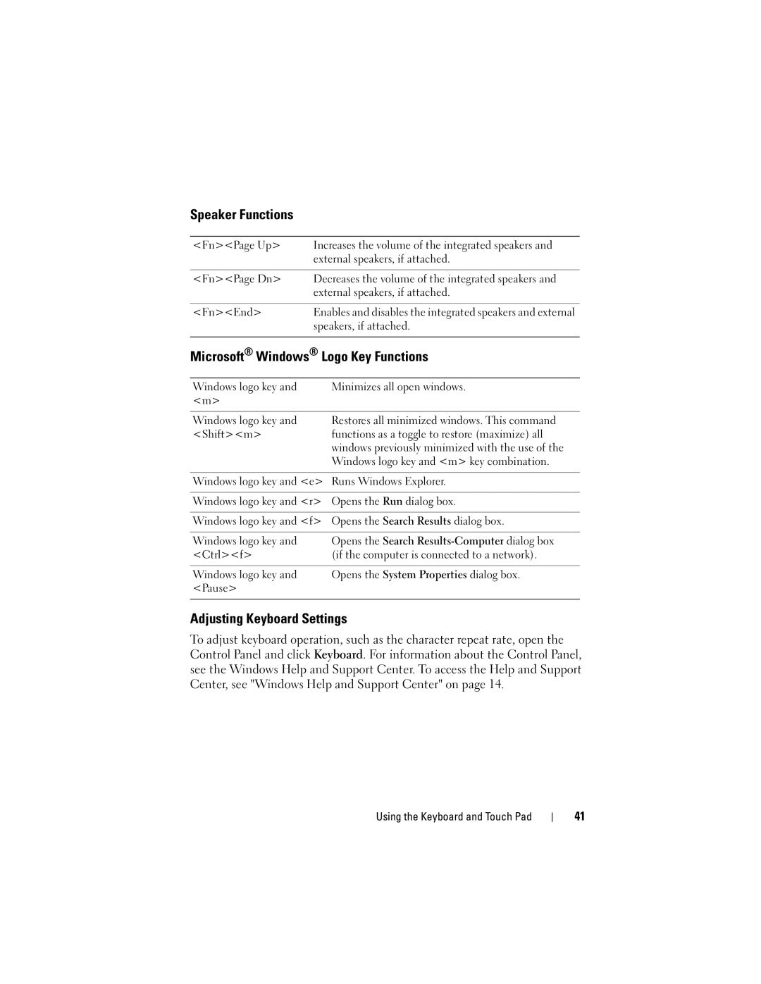 Dell 1000 owner manual Speaker Functions, Microsoft Windows Logo Key Functions, Adjusting Keyboard Settings 