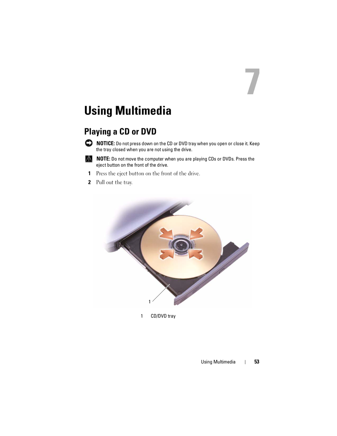 Dell 1000 owner manual Playing a CD or DVD, CD/DVD tray Using Multimedia 