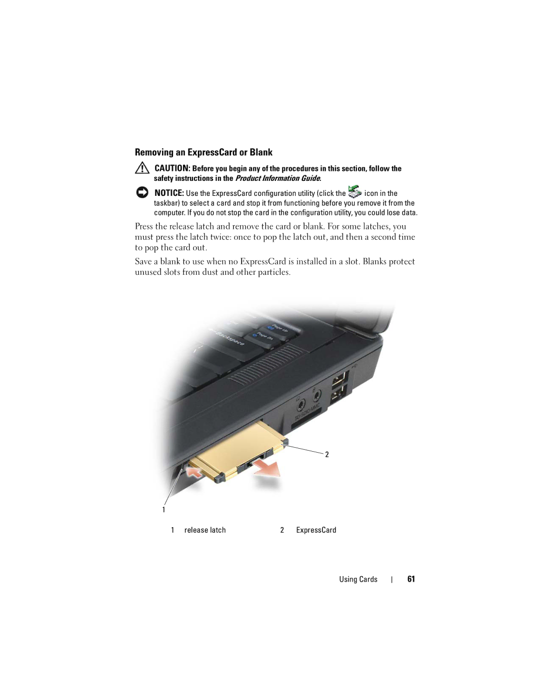 Dell 1000 owner manual Removing an ExpressCard or Blank, Release latch 