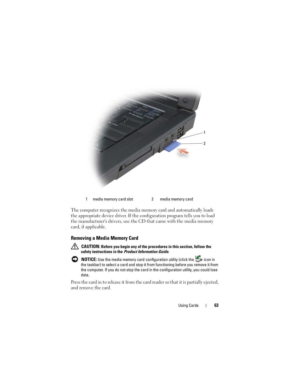 Dell 1000 owner manual Removing a Media Memory Card, Media memory card slot 