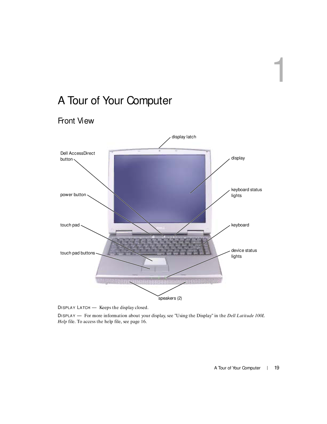 Dell 100L owner manual Tour of Your Computer, Front View 