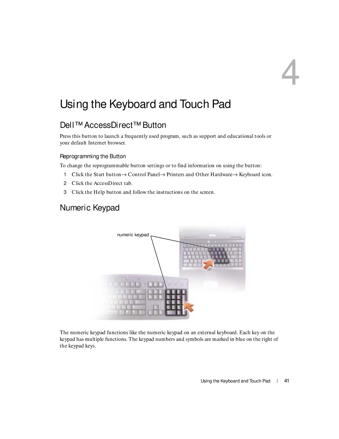 Dell 100L owner manual Dell AccessDirect Button, Numeric Keypad, Reprogramming the Button 