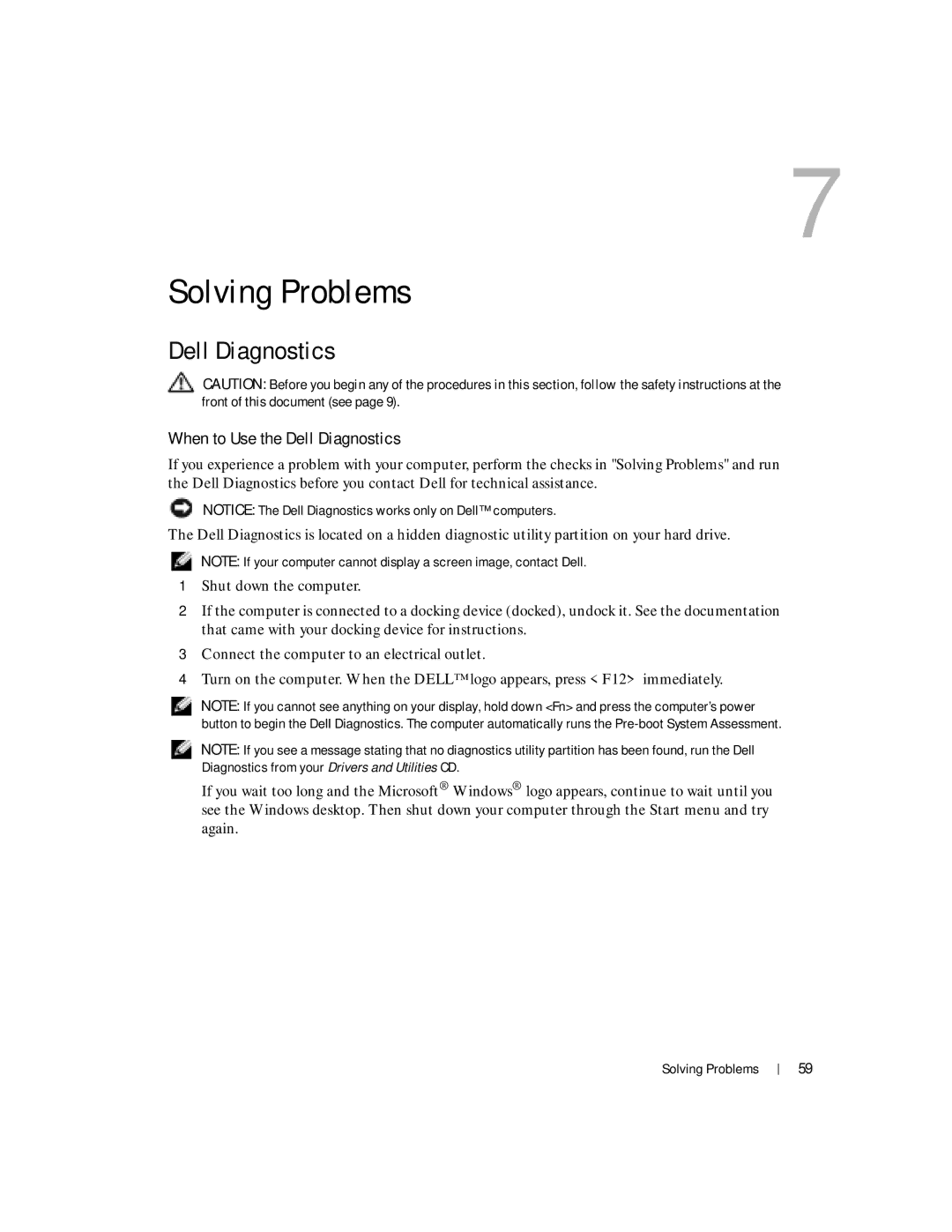 Dell 100L owner manual When to Use the Dell Diagnostics 