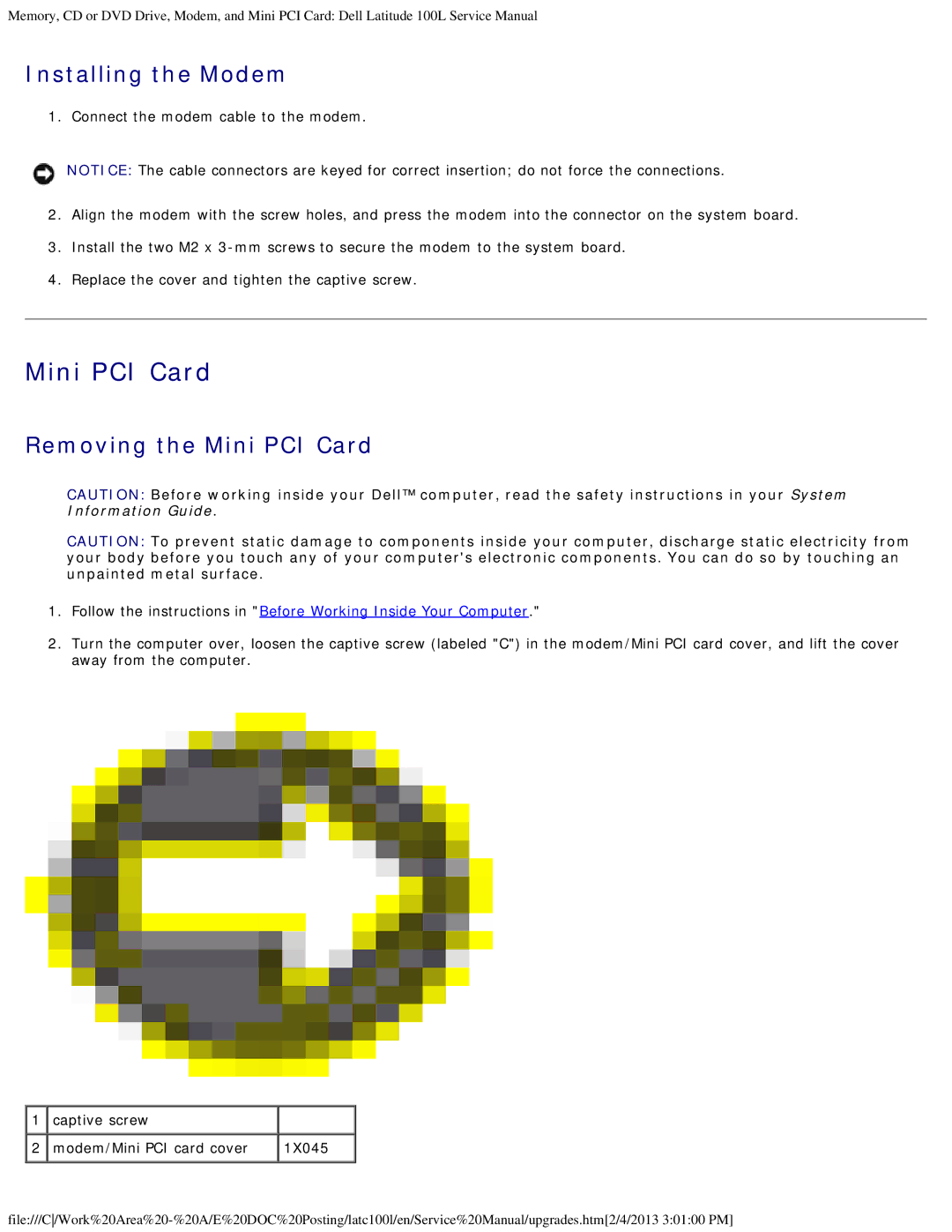 Dell 100L service manual Installing the Modem, Removing the Mini PCI Card 