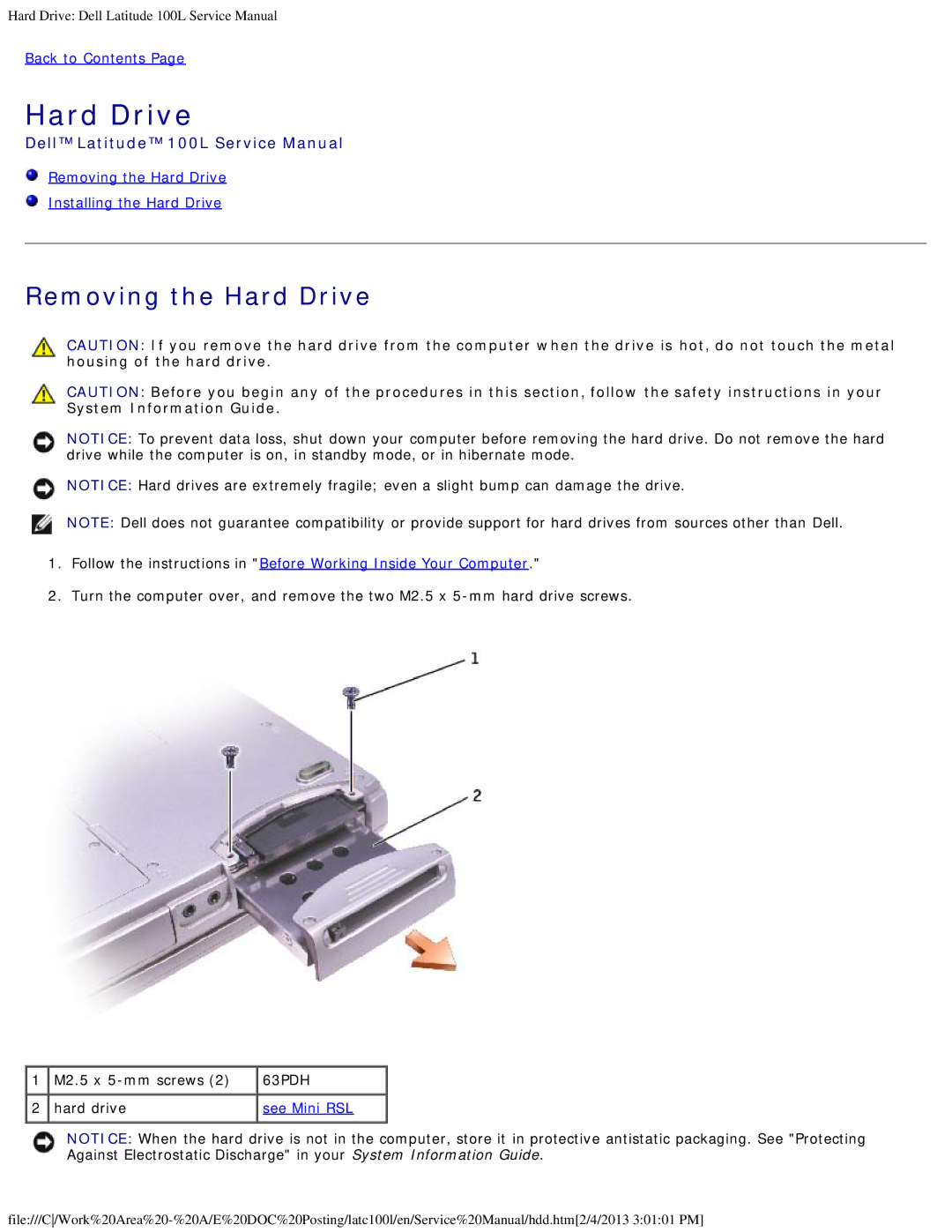 Dell 100L service manual Removing the Hard Drive Installing the Hard Drive 