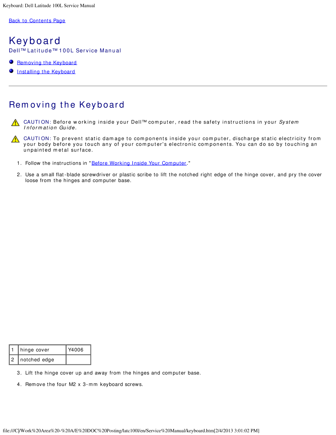 Dell 100L service manual Removing the Keyboard Installing the Keyboard 