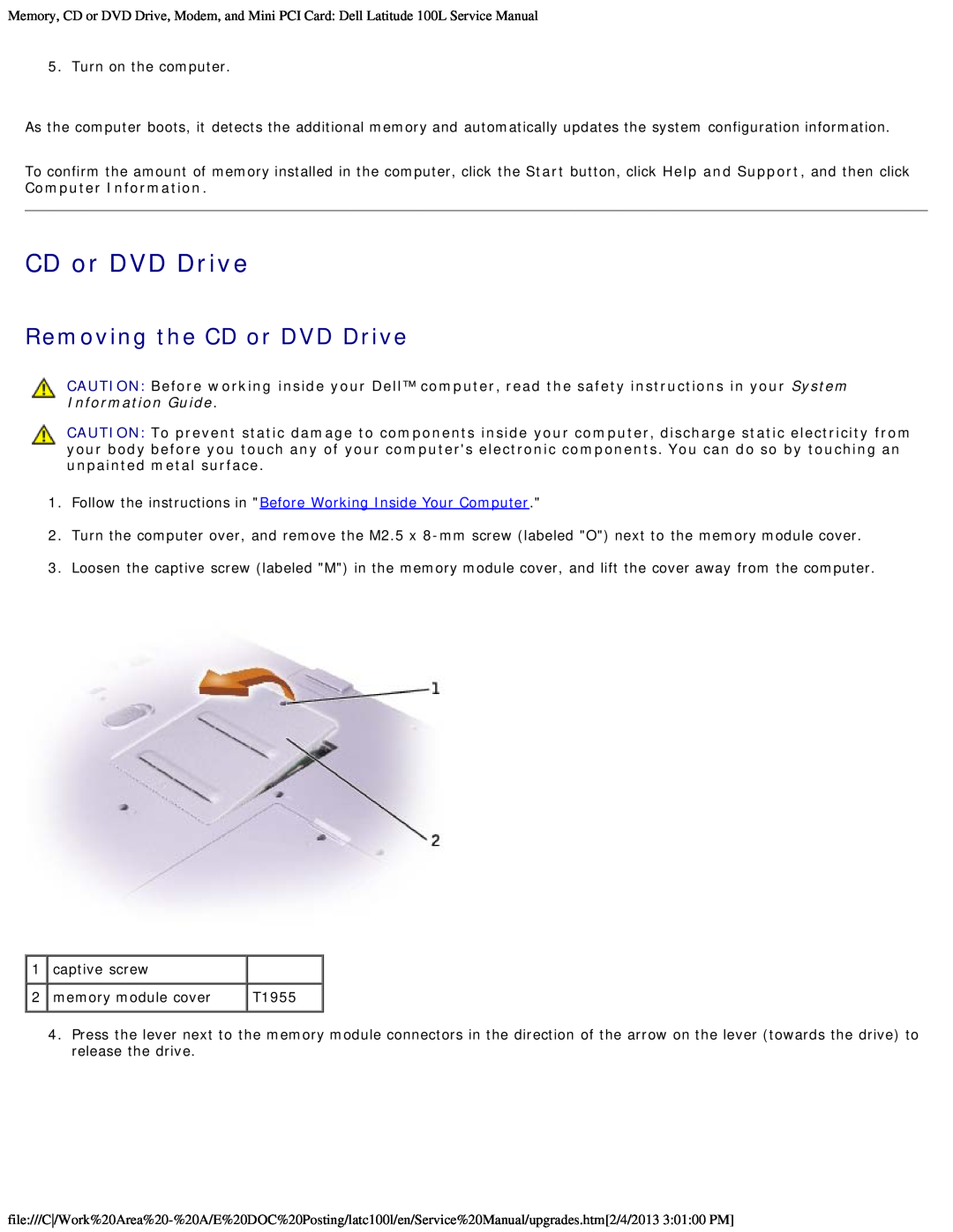 Dell 100L service manual Removing the CD or DVD Drive, Follow the instructions in Before Working Inside Your Computer 