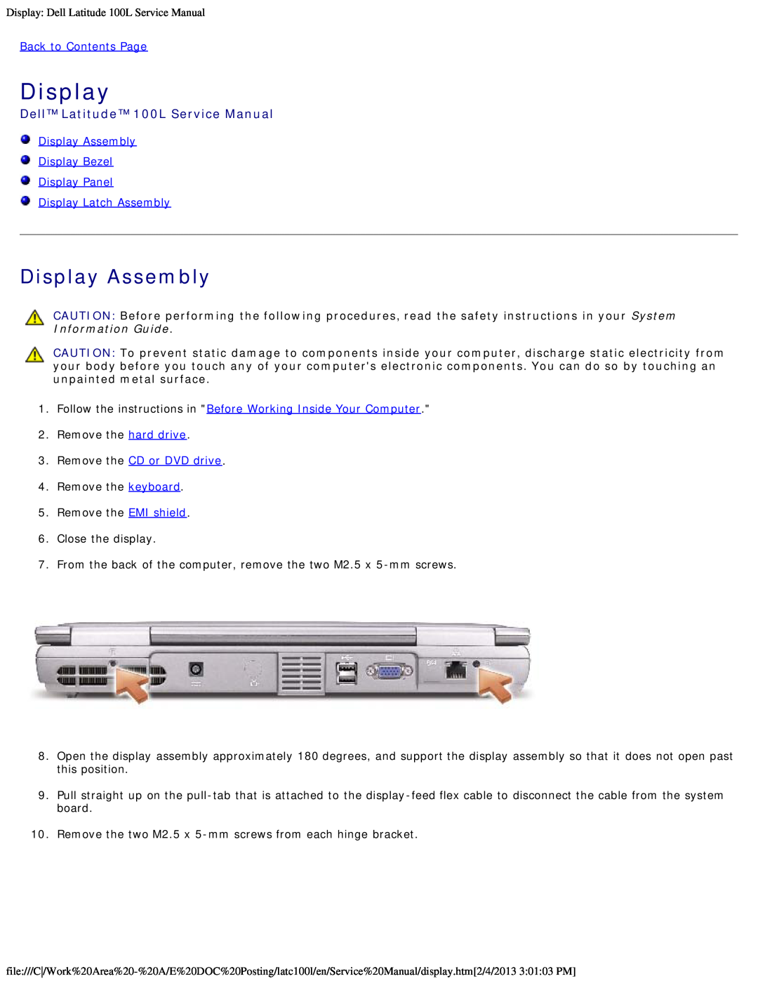 Dell 100L Display Assembly Display Bezel Display Panel Display Latch Assembly, Remove the CD or DVD drive 
