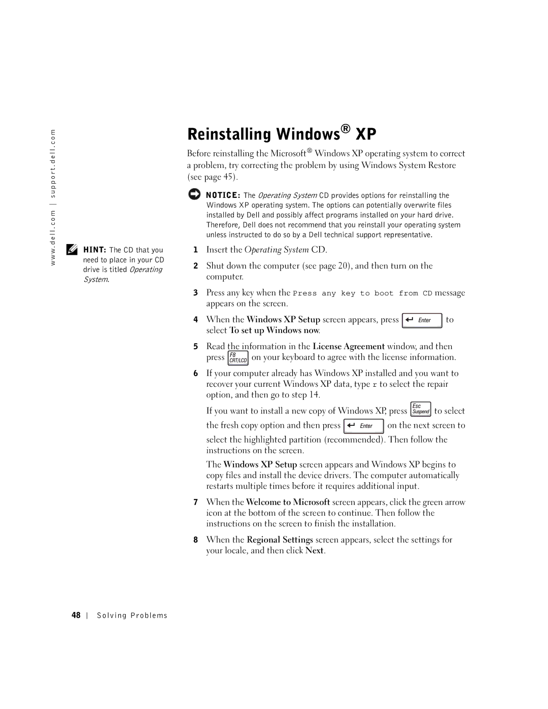 Dell 100N owner manual Reinstalling Windows XP, Select To set up Windows now 