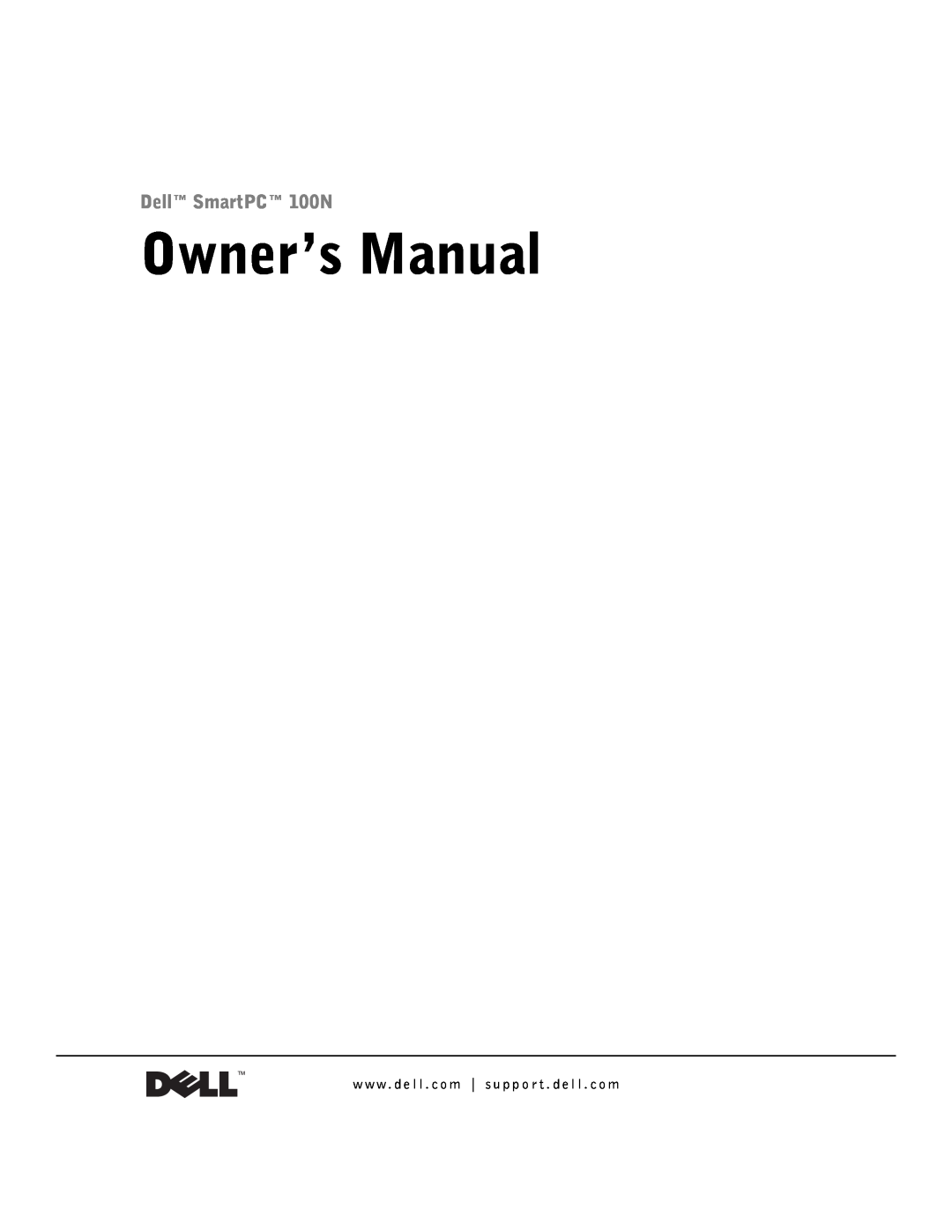 Dell owner manual Owner’s Manual, Dell SmartPC 100N 