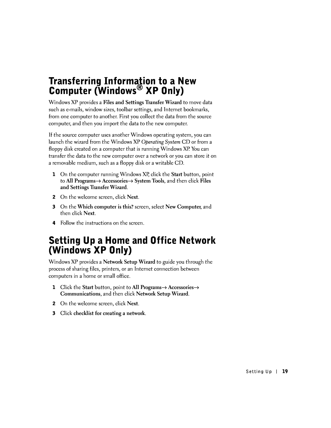 Dell 100N Transferring Information to a New Computer Windows XP Only, Setting Up a Home and Office Network Windows XP Only 