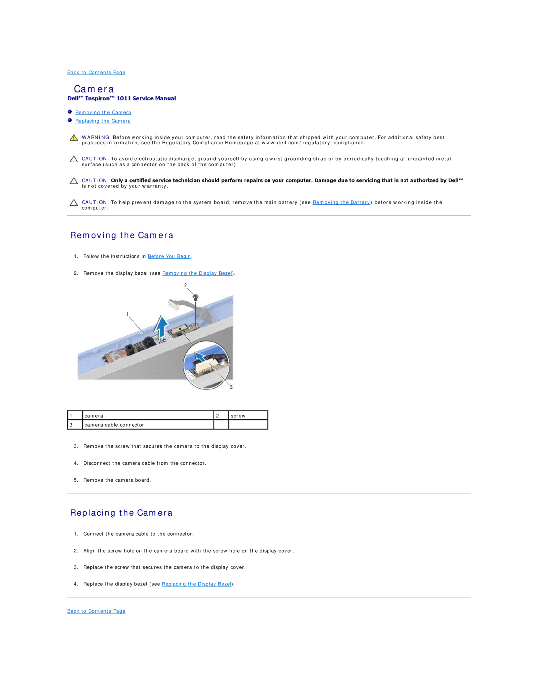 Dell 1011 manual Removing the Camera, Replacing the Camera 