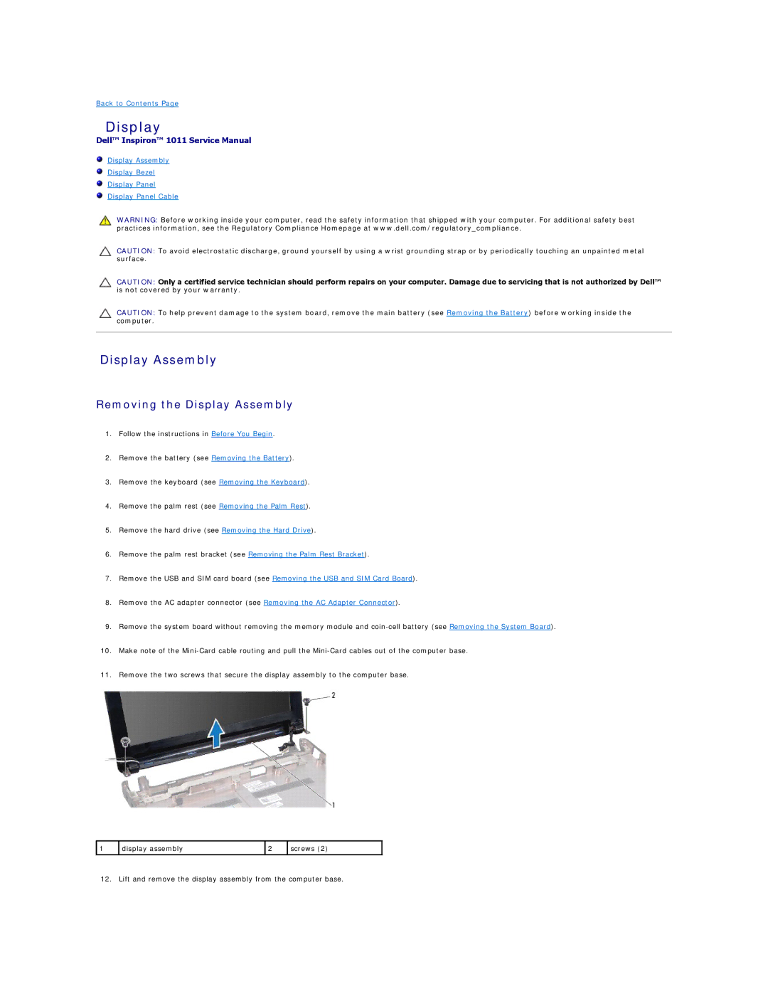 Dell 1011 manual Removing the Display Assembly 