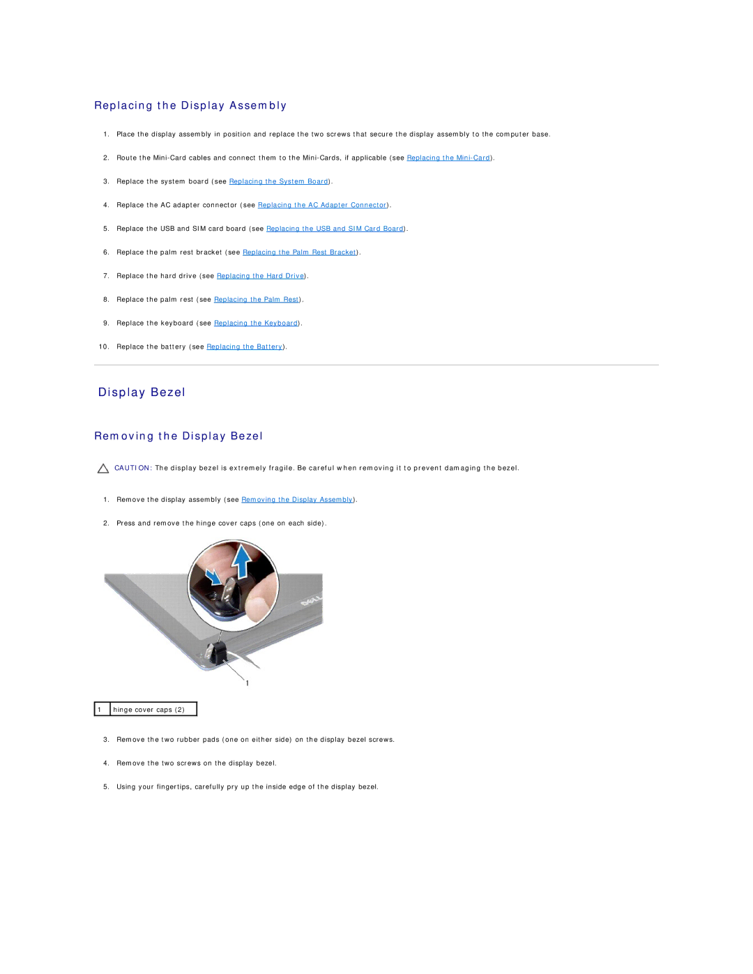 Dell 1011 manual Replacing the Display Assembly, Removing the Display Bezel 