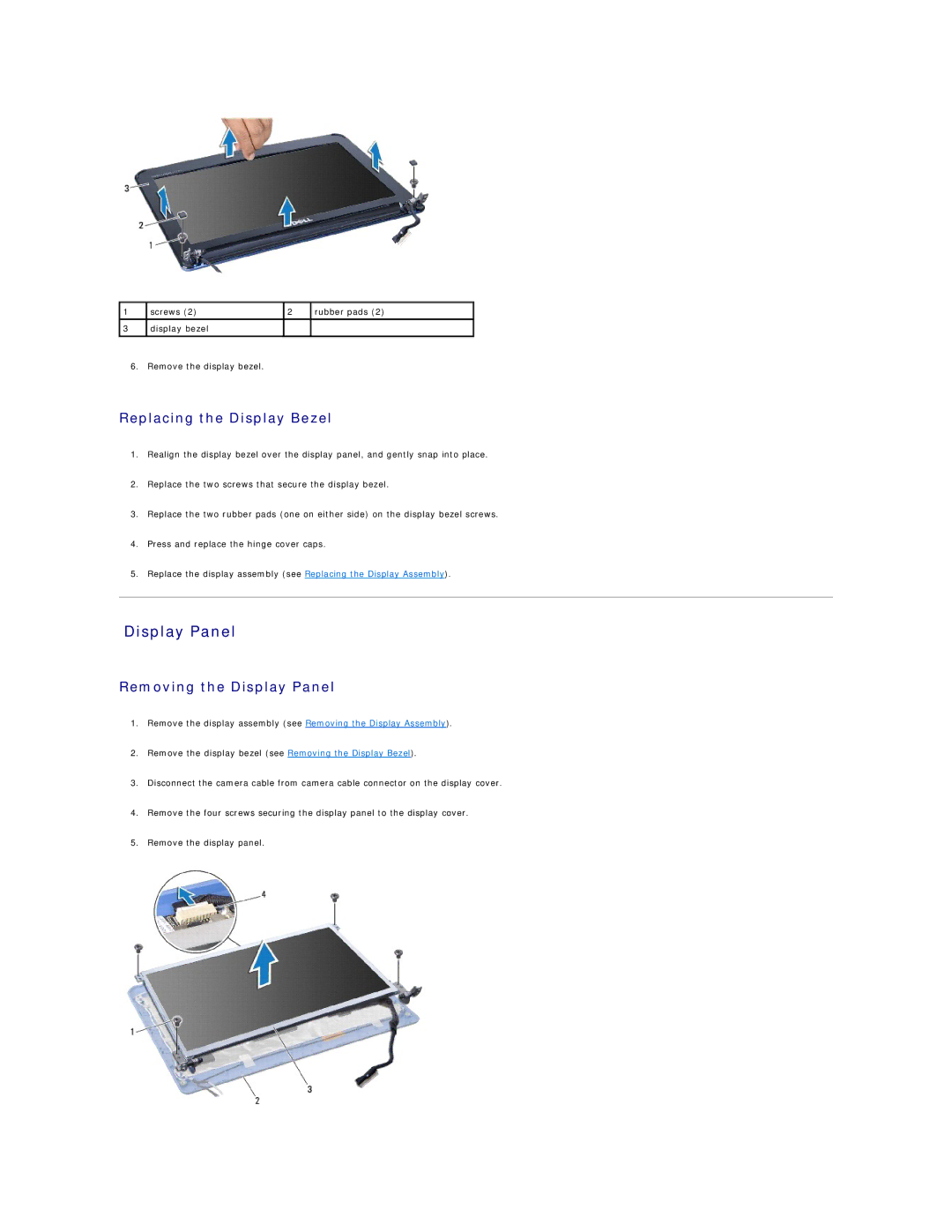Dell 1011 manual Replacing the Display Bezel, Removing the Display Panel 