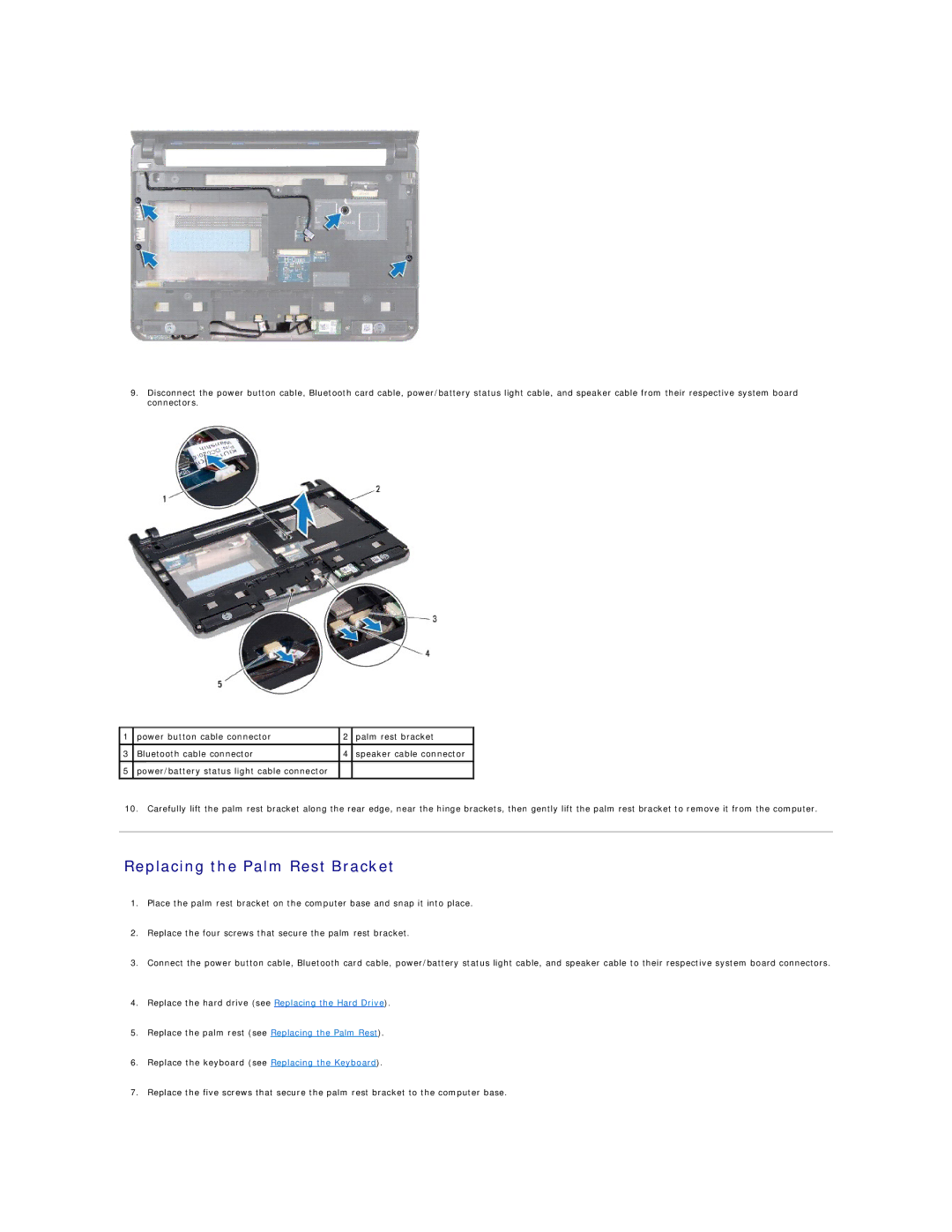 Dell 1011 manual Replacing the Palm Rest Bracket 