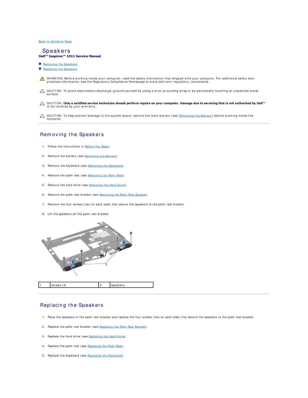 Dell 1011 manual Removing the Speakers, Replacing the Speakers 