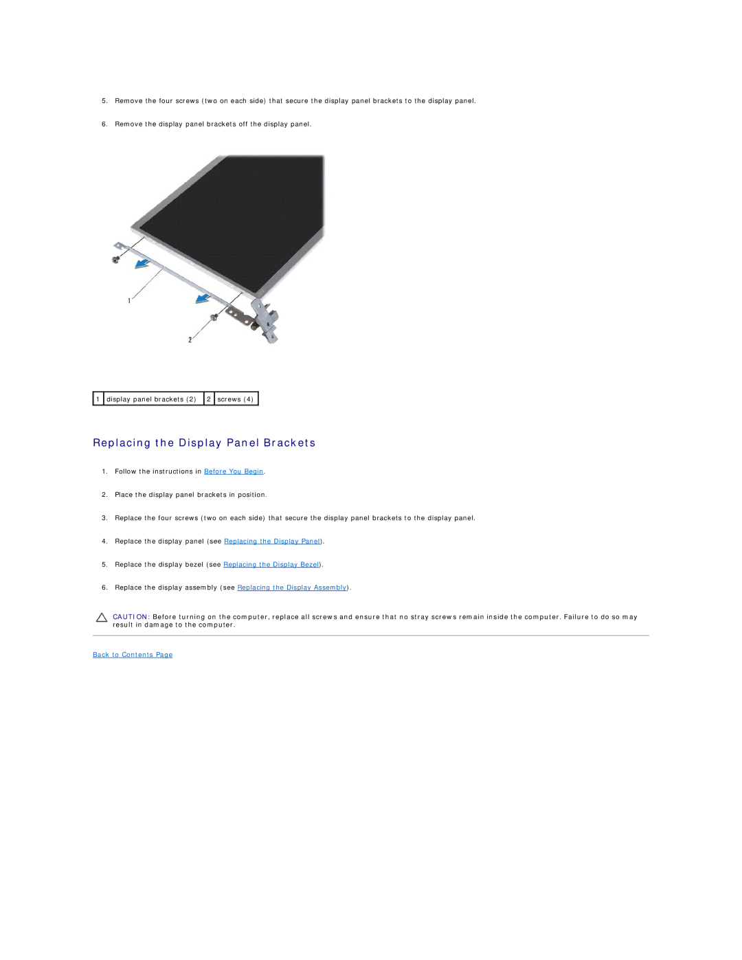 Dell 1018 manual Replacing the Display Panel Brackets 