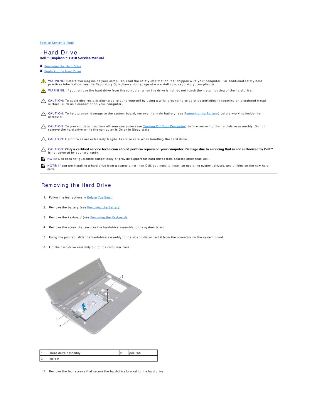 Dell 1018 manual Removing the Hard Drive 