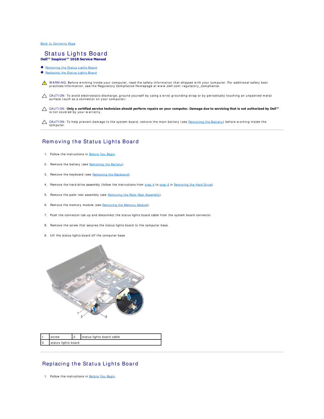 Dell 1018 manual Removing the Status Lights Board, Replacing the Status Lights Board 