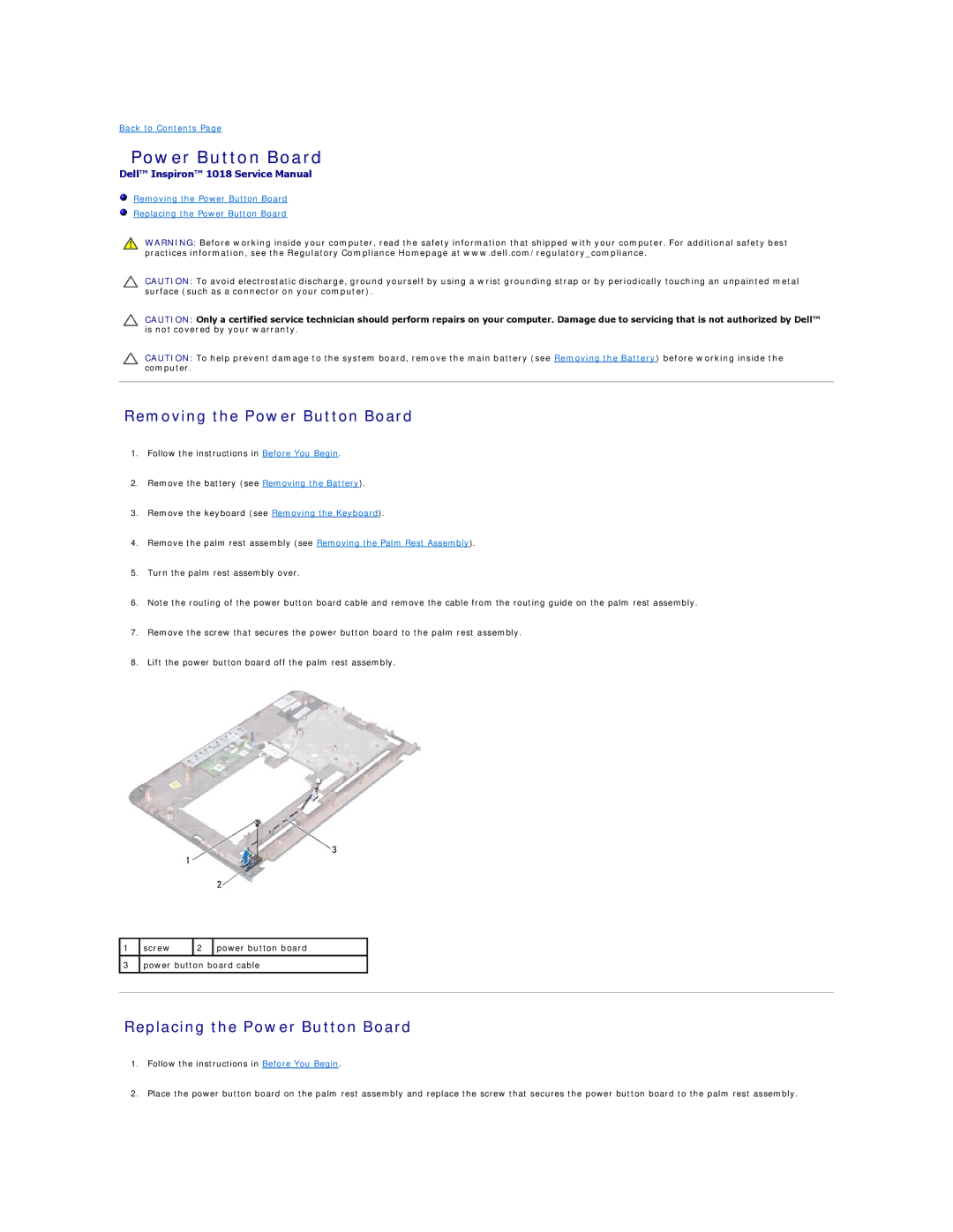 Dell 1018 manual Removing the Power Button Board, Replacing the Power Button Board 