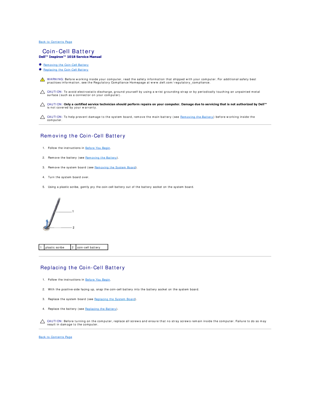 Dell 1018 manual Removing the Coin-Cell Battery, Replacing the Coin-Cell Battery 