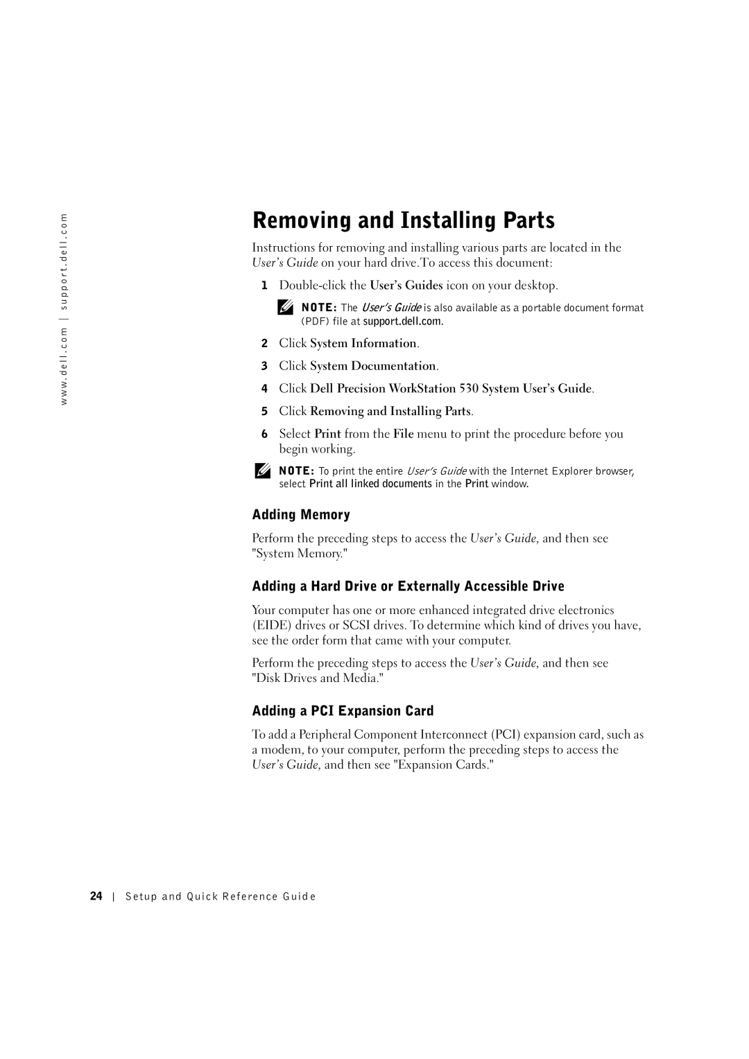 Dell 10JEJ manual Adding Memory, Adding a Hard Drive or Externally Accessible Drive, Adding a PCI Expansion Card 