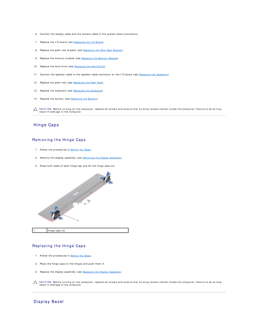 Dell 11 specifications Display Bezel, Removing the Hinge Caps, Replacing the Hinge Caps 