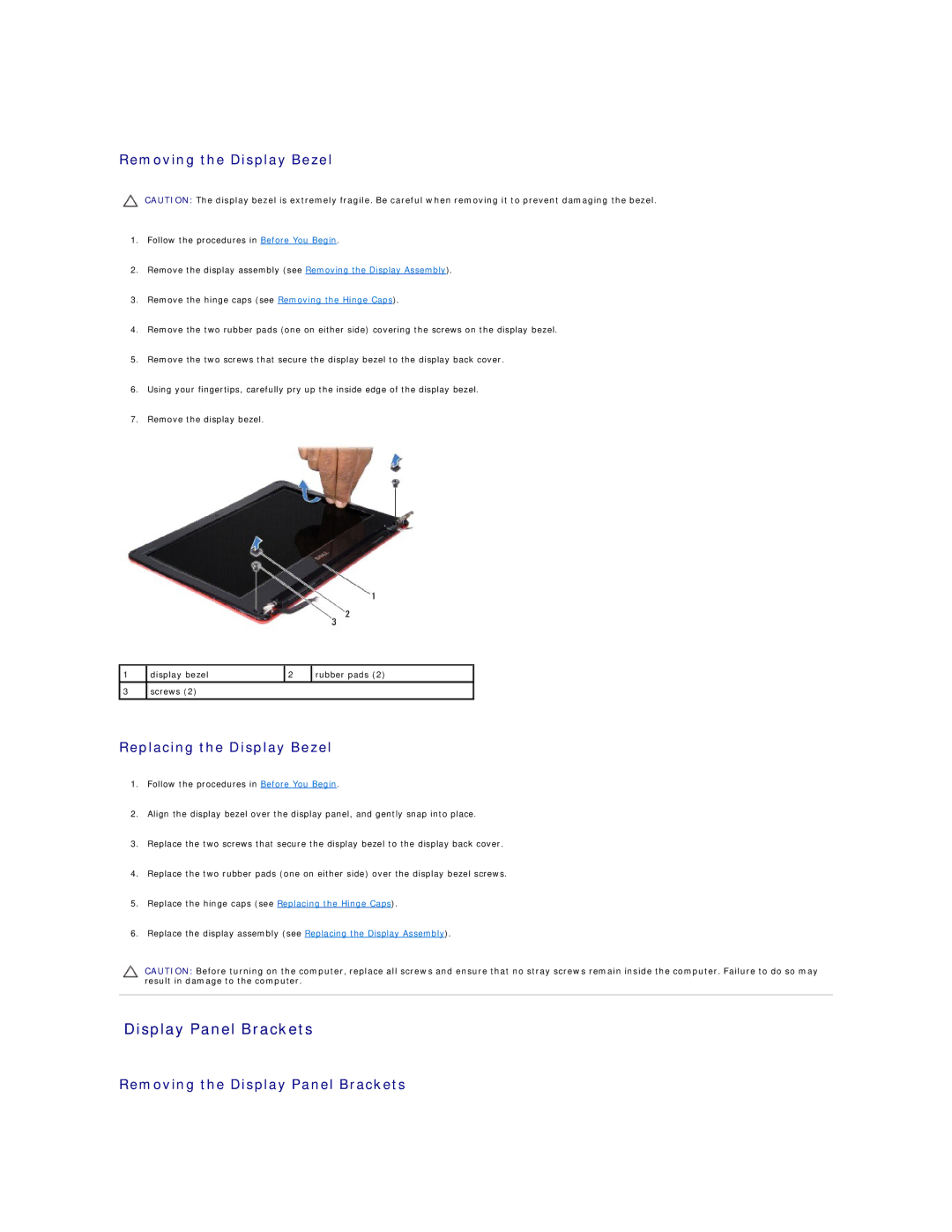 Dell 11 specifications Display Panel Brackets, Removing the Display Bezel, Replacing the Display Bezel 