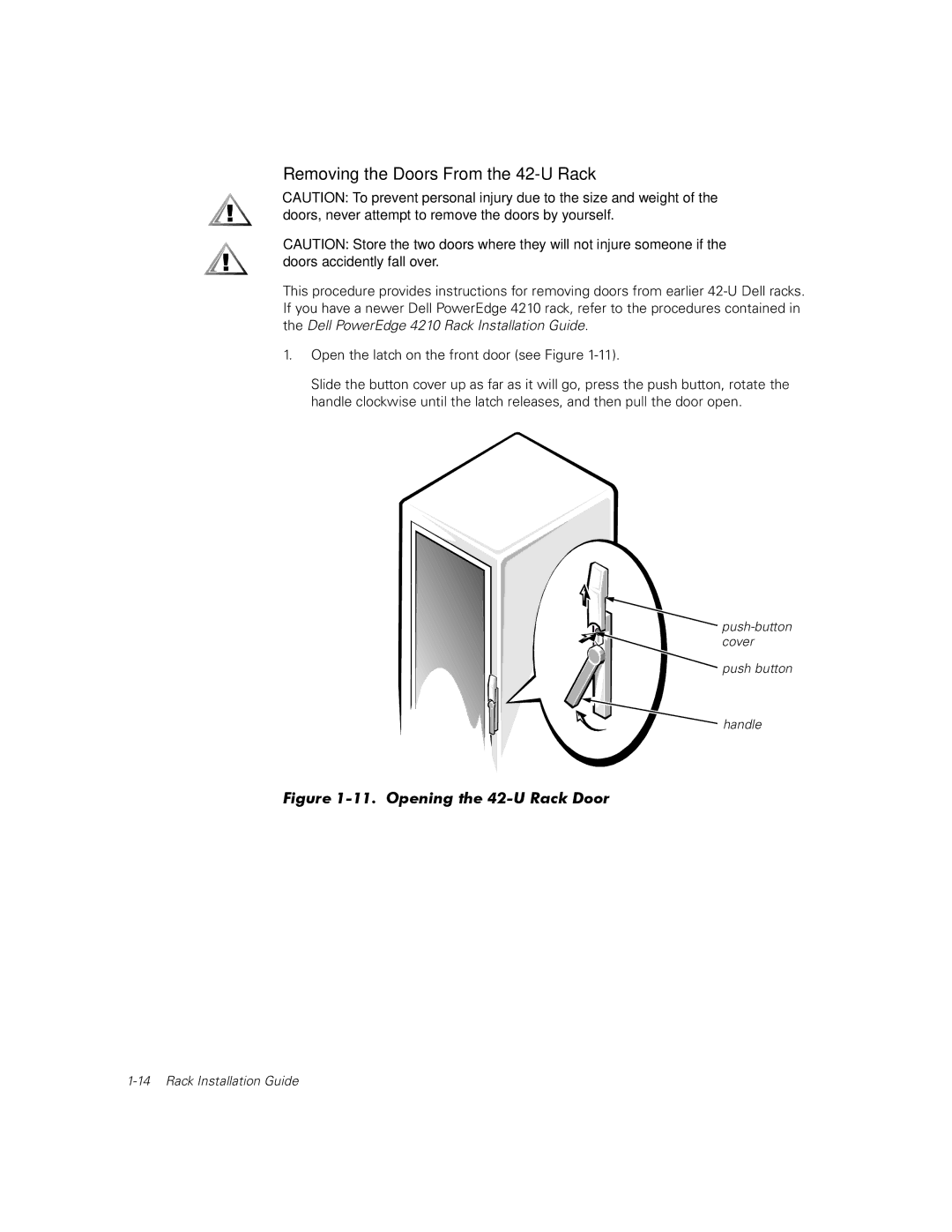 Dell 100, 110, 350 manual Removing the Doors From the 42-U Rack, Opening the 42-U Rack Door 
